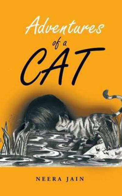 Cover for Neera Jain · Adventures of a Cat (Taschenbuch) (2014)