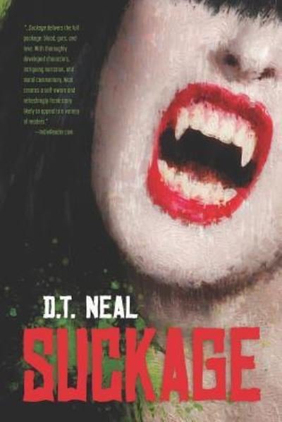 Cover for D T Neal · Suckage (Pocketbok) (2013)