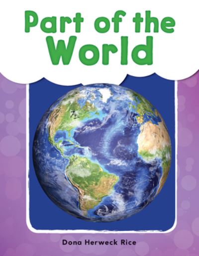 Cover for Dona Herweck Rice · Part of the World (Paperback Book) (2018)