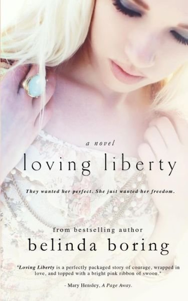 Cover for Belinda Boring · Loving Liberty (Paperback Book) (2014)
