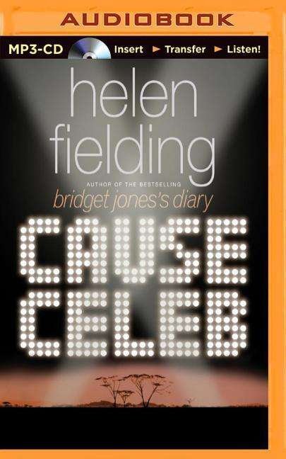 Cover for Helen Fielding · Cause Celeb (MP3-CD) (2015)