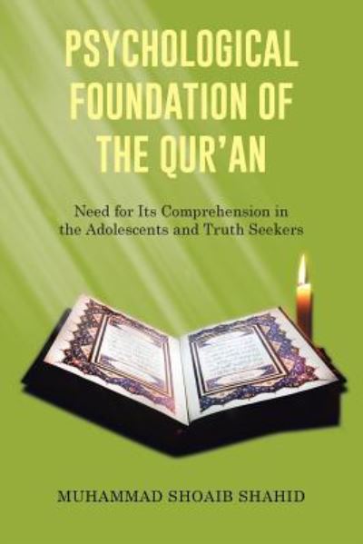 Cover for Muhammad Shoaib Shahid · Psychological Foundation of the Qur'an I (Paperback Bog) (2016)