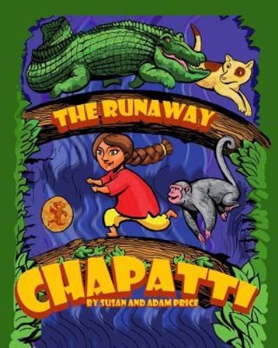 Cover for Susan Price · The Runaway Chapatti (Taschenbuch) (2015)