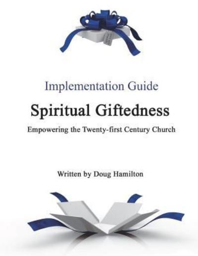 Cover for Doug Hamilton · Spiritual Giftedness (Taschenbuch) (2015)
