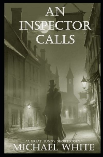 Cover for Michael White · Inspector Calls (Book) (2017)