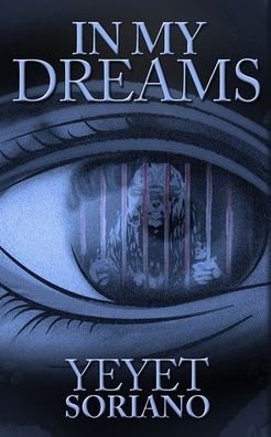 Cover for Yeyet Soriano · In My Dreams (Paperback Bog) (2017)