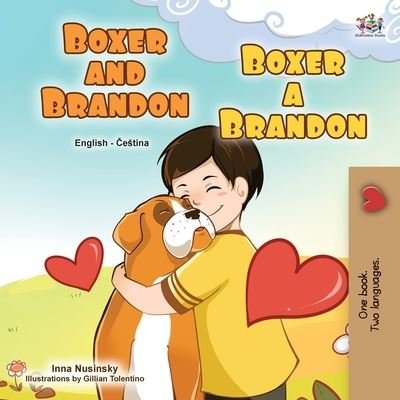 Cover for Kidkiddos Books · Boxer and Brandon (English Czech Bilingual Book for Kids) (Pocketbok) (2021)