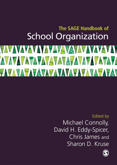 Cover for Michael Connolly · The SAGE Handbook of School Organization (Hardcover Book) (2018)
