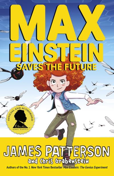 Cover for James Patterson · Max Einstein: Saves the Future - Max Einstein Series (Paperback Book) (2021)