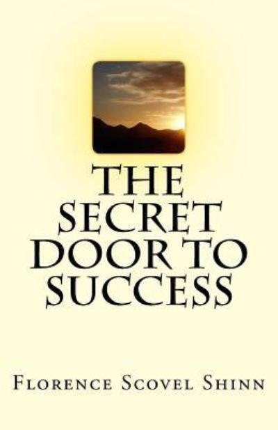 Cover for Florence Scovel Shinn · The Secret Door To Success (Paperback Book) (2016)