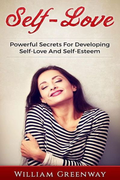Cover for William Greenway · Self-Love (Paperback Book) (2016)