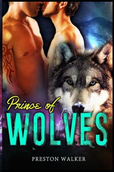 Cover for Preston Walker · Prince Of Wolves (Paperback Book) (2016)