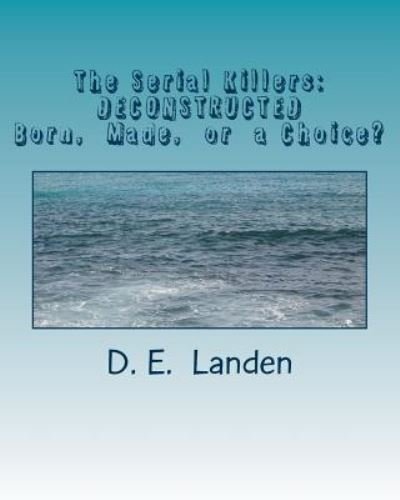 Cover for D E Landen · The Serial Killers (Pocketbok) (2016)