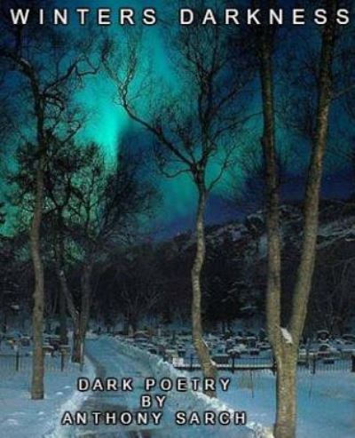 Cover for Anthony Sarch · Winter Darkness (Pocketbok) (2016)