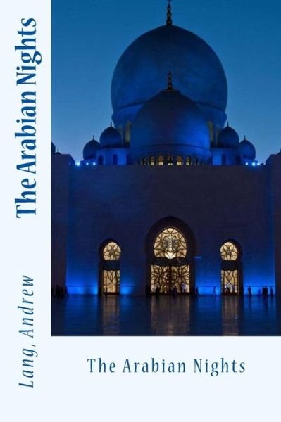 Lang Andrew · The Arabian Nights (Taschenbuch) (2017)