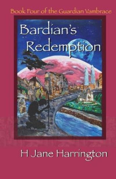 Cover for H Jane Harrington · Bardian's Redemption (Paperback Book) (2017)