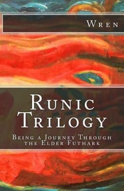Cover for Wren · Runic Trilogy (Taschenbuch) (2017)