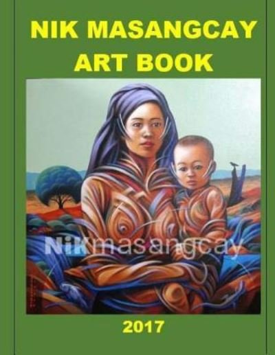 Cover for Nik Masangcay · Nik Masangcay Art Book (Paperback Book) (2017)