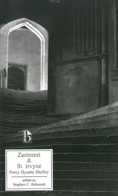 Cover for Percy Bysshe Shelley · Zastrozzi and St. Irvyne (Paperback Book) (2002)