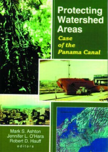 Cover for P Mark S Ashton · Protecting Watershed Areas: Case of the Panama Canal (Paperback Book) (1999)