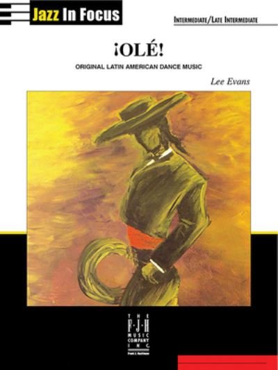 ¡Ole! - Lee Evans - Bøger - Alfred Music - 9781569397664 - 1. marts 2023