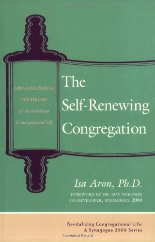 Cover for Isa Aron · Self Renewing Congregation: Organizational Strategies for Revitalizing Congregational Life - Revitalizing Congregational Life (Paperback Bog) (2002)