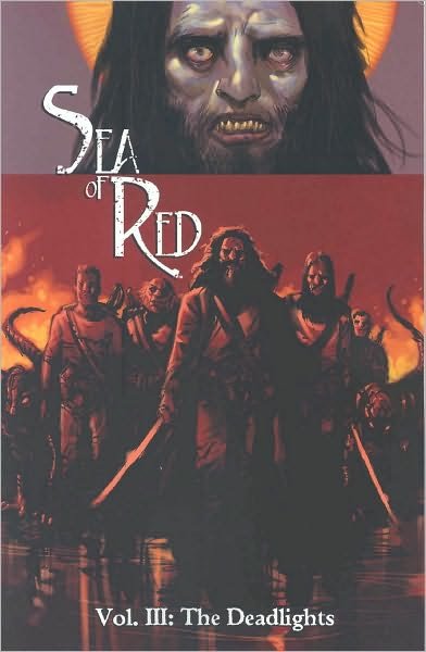 Cover for Rick Remender · Sea Of Red Volume 3: The Deadlights (Paperback Bog) (2006)