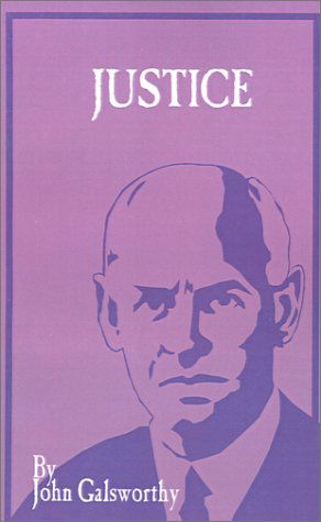 Cover for Sir John Galsworthy · Justice (Paperback Book) (2001)