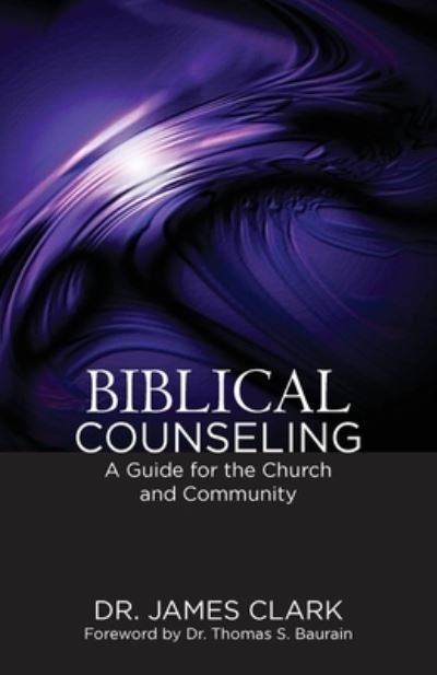 Cover for James H. Clark · Biblical Counseling (Paperback Book) (2020)