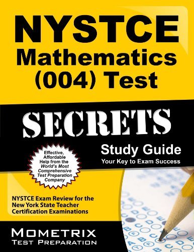 Cover for Nystce Exam Secrets Test Prep Team · Nystce Mathematics (004) Test Secrets Study Guide: Nystce Exam Review for the New York State Teacher Certification Examinations (Paperback Book) (2023)