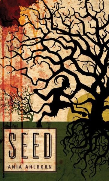 Cover for Ania Ahlborn · Seed (Paperback Book) (2014)