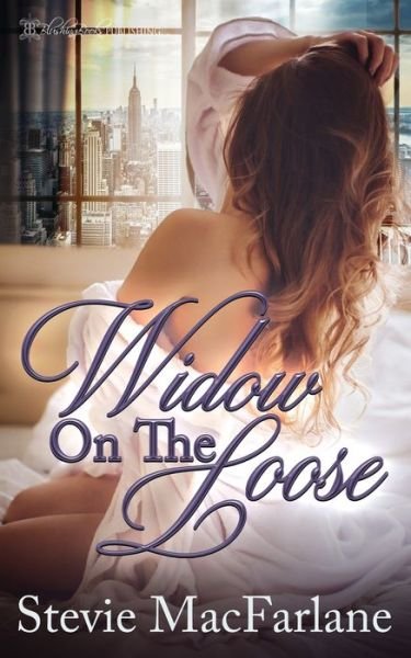 Cover for Stevie MacFarlane · Widow on the Loose (Bog) (2020)