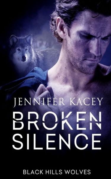 Broken Silence (Volume 42) - Jennifer Kacey - Książki - Decadent Publishing Company, LLC - 9781613339664 - 31 stycznia 2016