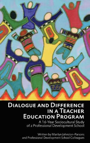 Cover for Marilyn Johnston-parsons · Dialogue and Difference in a Teacher Education Program: a 16 -year Sociocultural Study of a Professional Development School (Hc) (Hardcover Book) (2012)