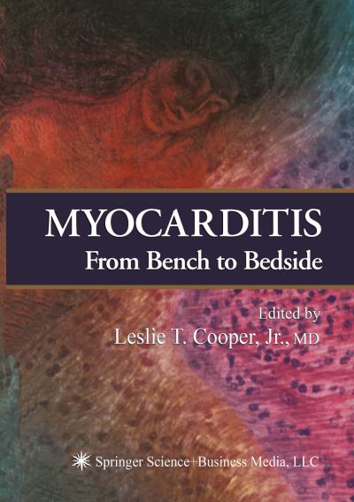 Cover for Myocarditis: From Bench to Bedside (Paperback Book) [Softcover reprint of hardcover 1st ed. 2003 edition] (2010)