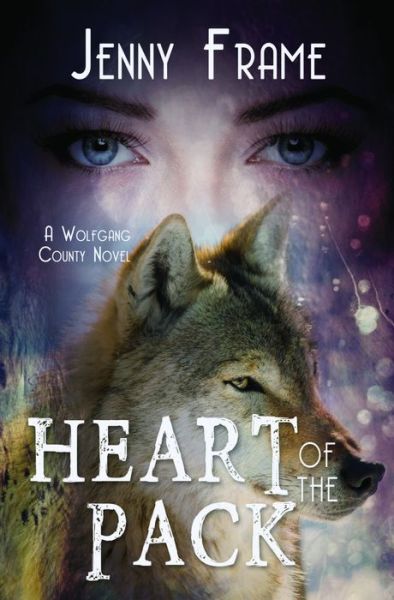 Cover for Jenny Frame · Heart of the Pack (Paperback Book) (2016)