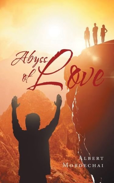 Cover for Albert Mordechai · Abyss of Love (Paperback Book) (2016)