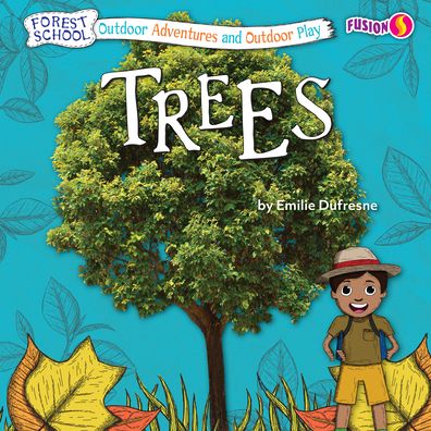 Trees - Emilie DuFresne - Books - Fusion Books - 9781636914664 - 2022