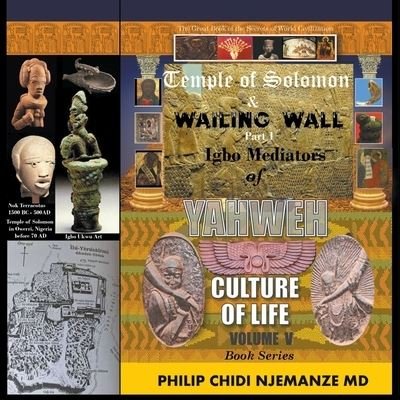 Cover for Philip Chidi Njemanze · Igbo Mediators of Yahweh Culture of Life Vol. 5 (Paperback Book) (2022)