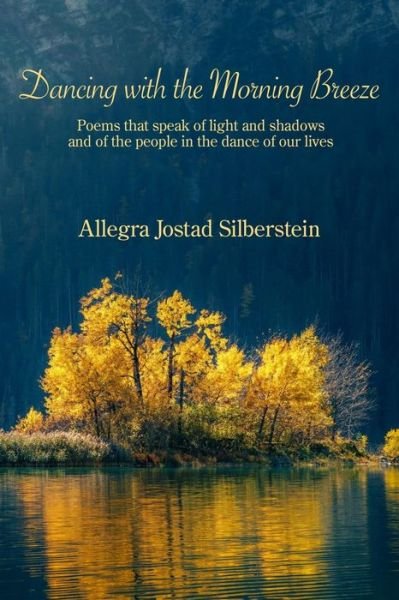 Cover for Allegra Jostad Silberstein · Dancing with the Morning Breeze (Bog) (2022)