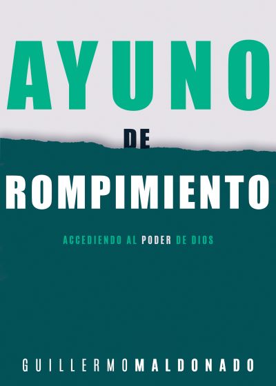 Cover for Guillermo Maldonado · Ayuno de Rompimiento (Paperback Book) (2018)