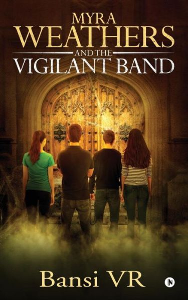 Cover for Bansi Vr · Myra Weathers and the Vigilant Band (Paperback Book) (2018)