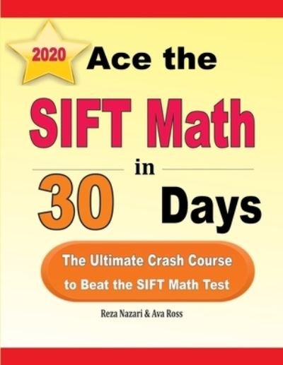 Cover for Ava Ross · Ace the SIFT Math in 30 Days (Paperback Book) (2020)