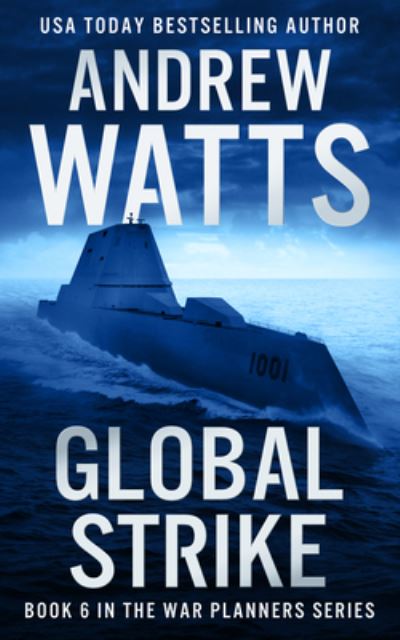 Cover for Andrew Watts · Global Strike (Book) (2020)