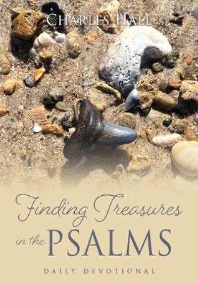 Cover for Charles Hall · Finding Treasures in the Psalms (Paperback Book) (2021)