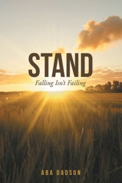 Cover for Aba Dadson · Stand (Book) (2022)
