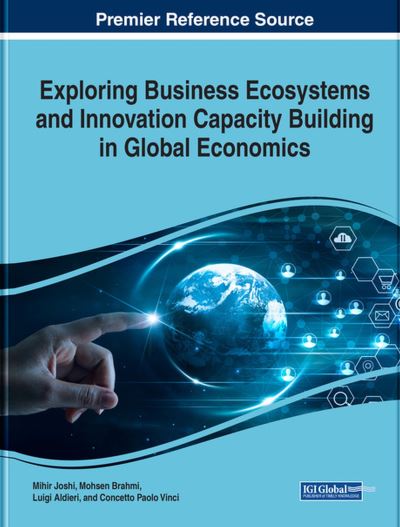 Cover for Mihir Joshi · Exploring Business Ecosystems and Innovation Capacity Building in Global Economics (Book) (2023)