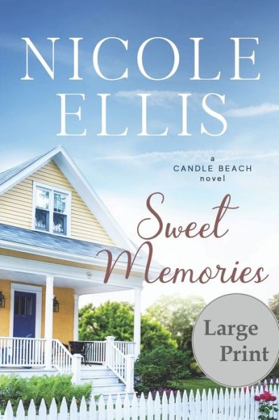 Cover for Nicole Ellis · Sweet Memories (Paperback Book) (2018)