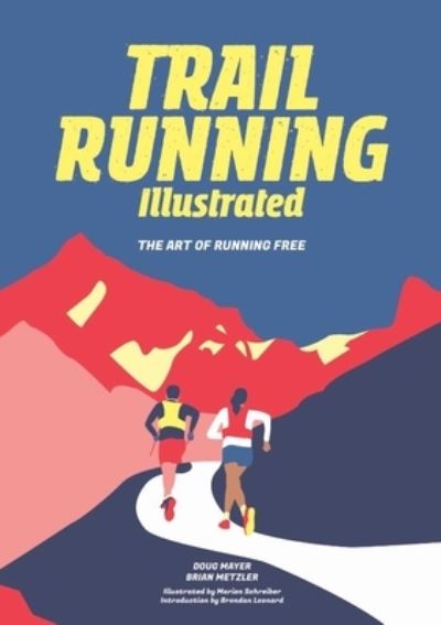 Cover for Doug Mayer · Trail Running Illustrated (Paperback Book) (2021)