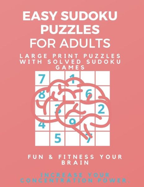 Cover for Sudoku Puzzle Book · Easy Sudoku Puzzle Book for Beginners (Taschenbuch) (2019)